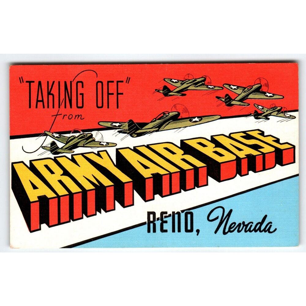 Greetings From Reno Nevada Army Air Base Aircraft Large Letter Postcard Military